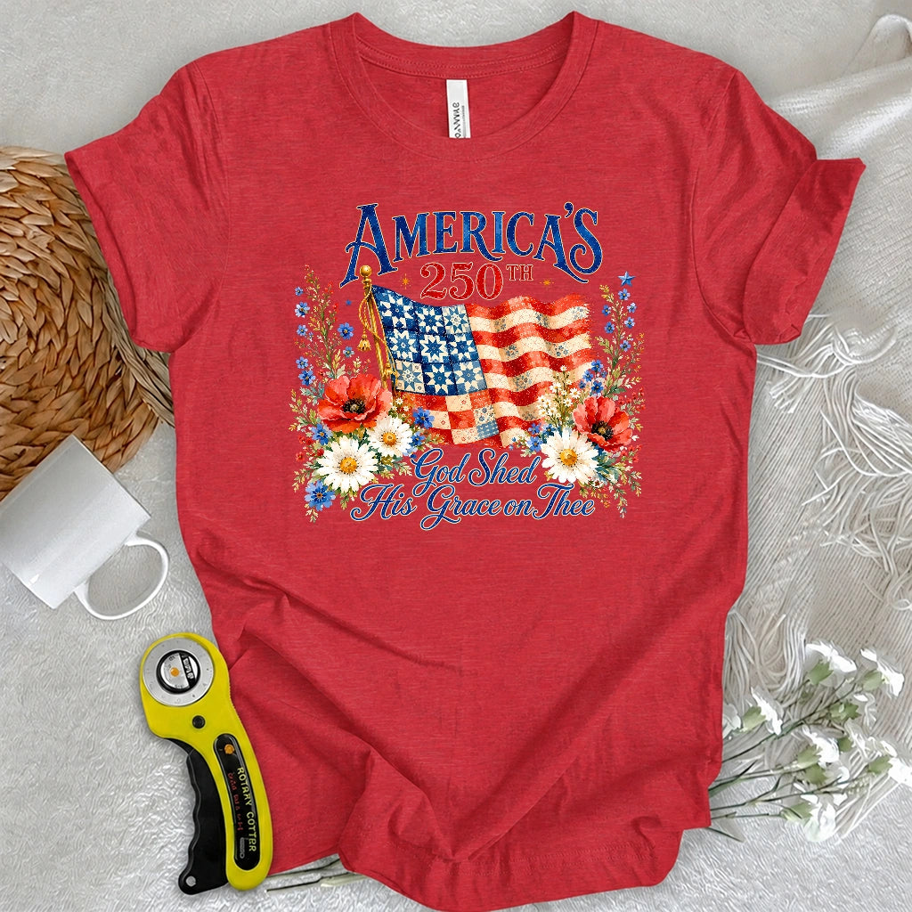 God’s Grace Since 1776 T-shirt