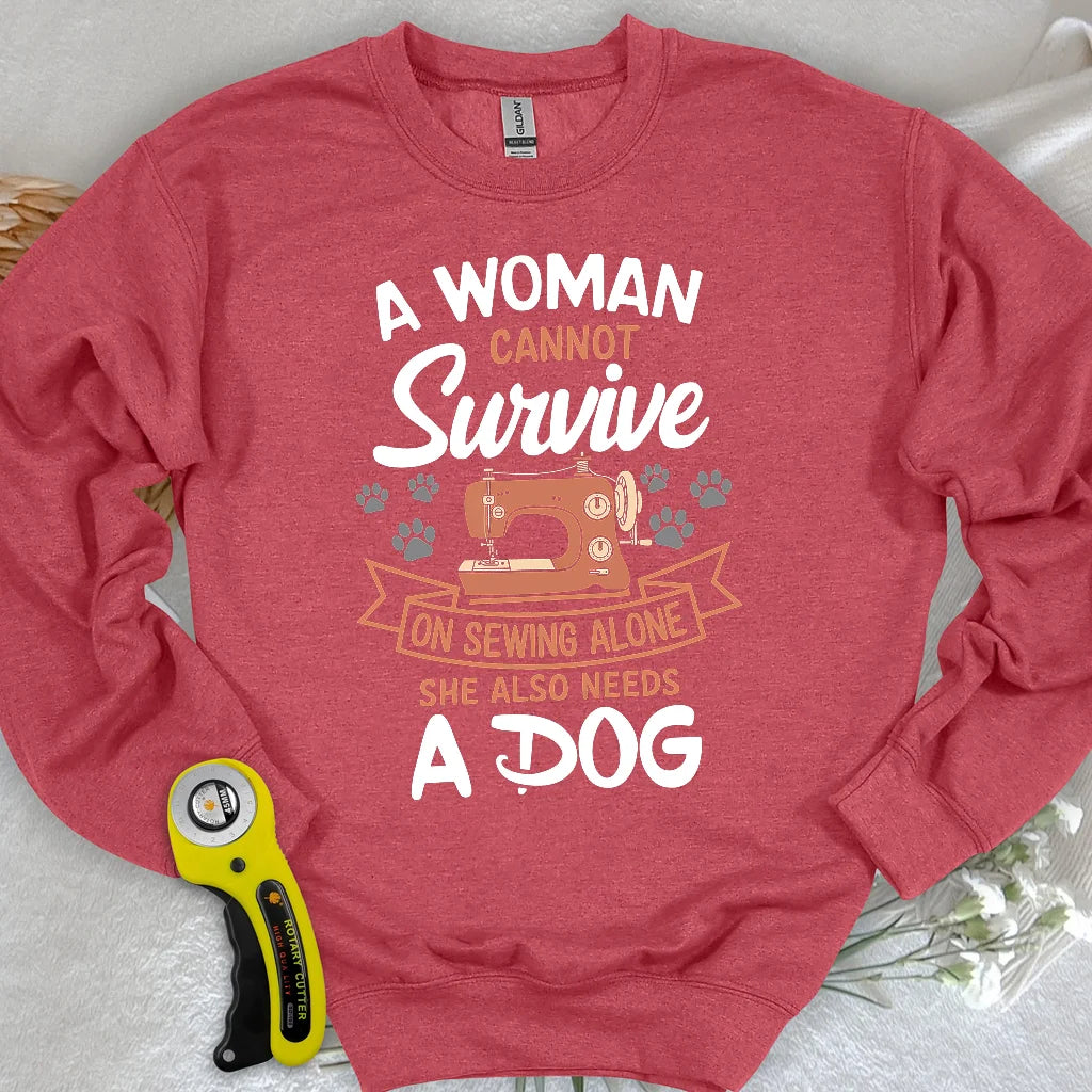 Can’t Sew Without My Dog Sweatshirt