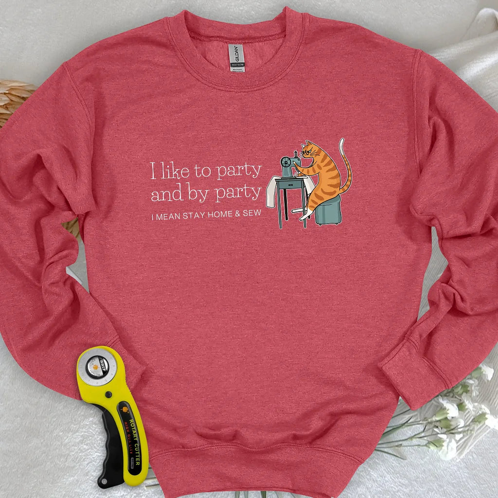 I like Party Sweatshirt