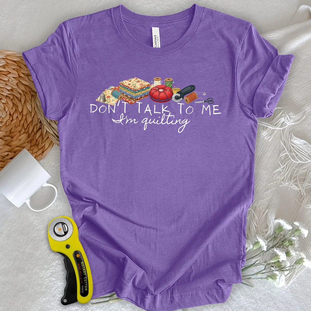 „Rede nicht mit mir“-T-Shirt