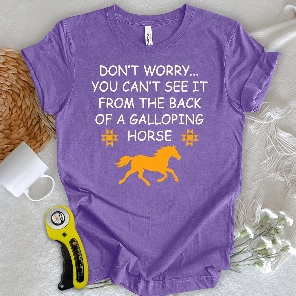 Don’t Worry Quilter T-shirt