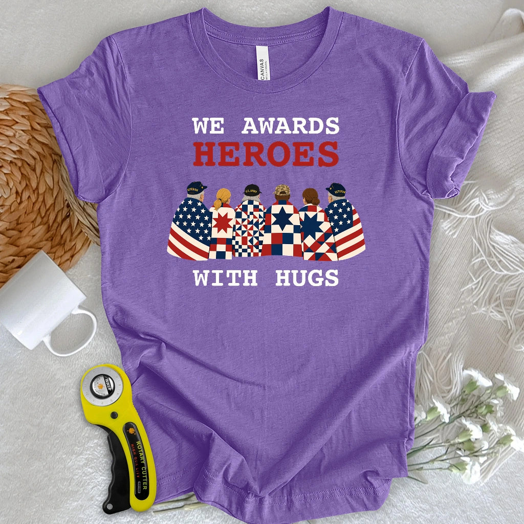 Hugs for Heroes T-shirt