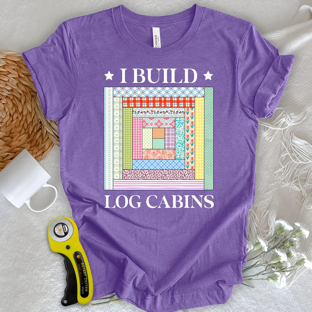 Log Cabin Builder T-shirt