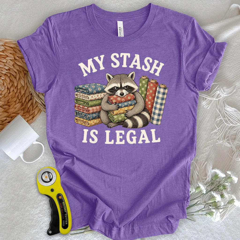 My Stash Is Legal T-shirt