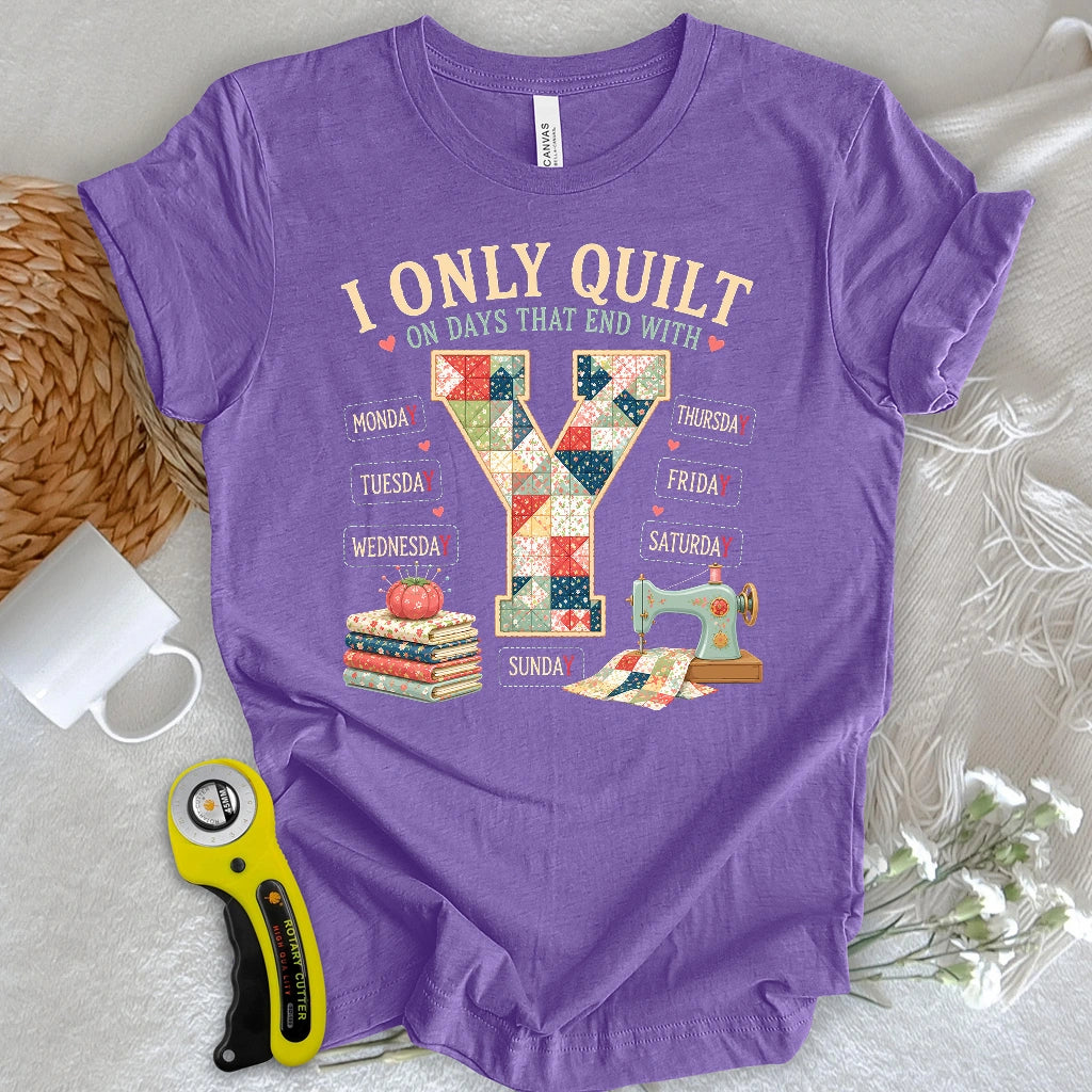 Quilt All Week T-shirt