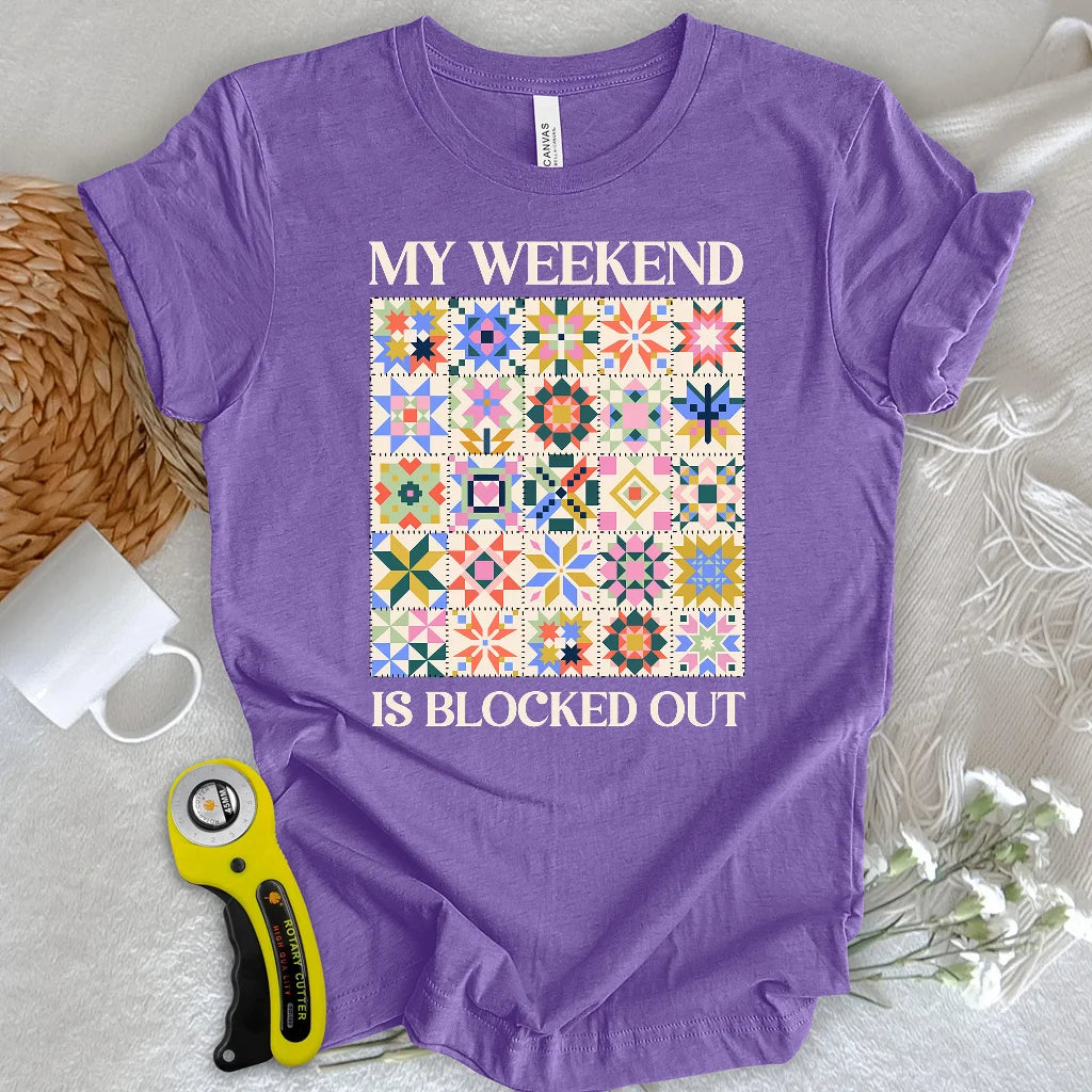 Quilted Weekend Plans T-shirt