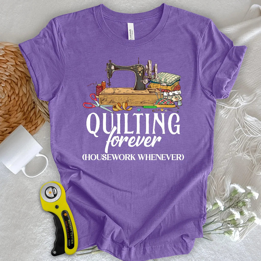 Quilts Before Chores T-shirt