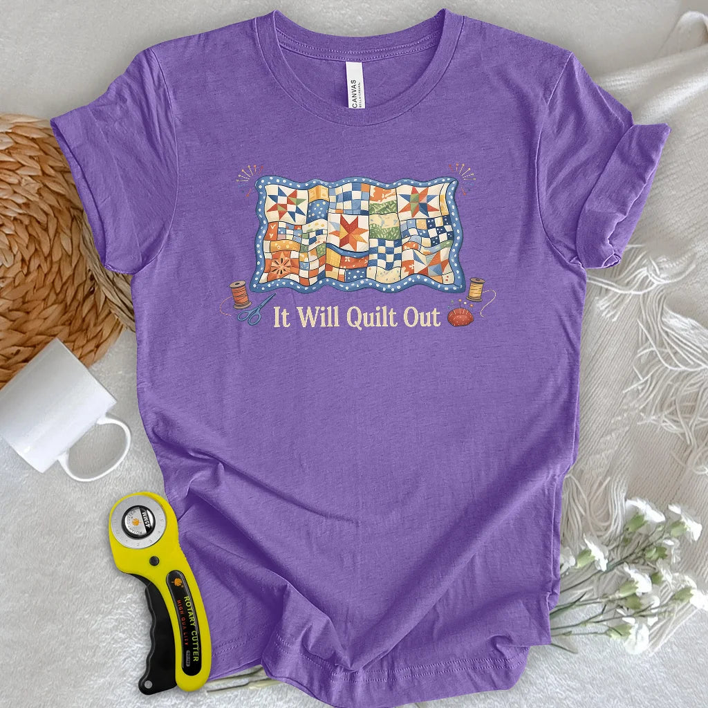 Détendez-vous... Ça va s'quilter T-shirt