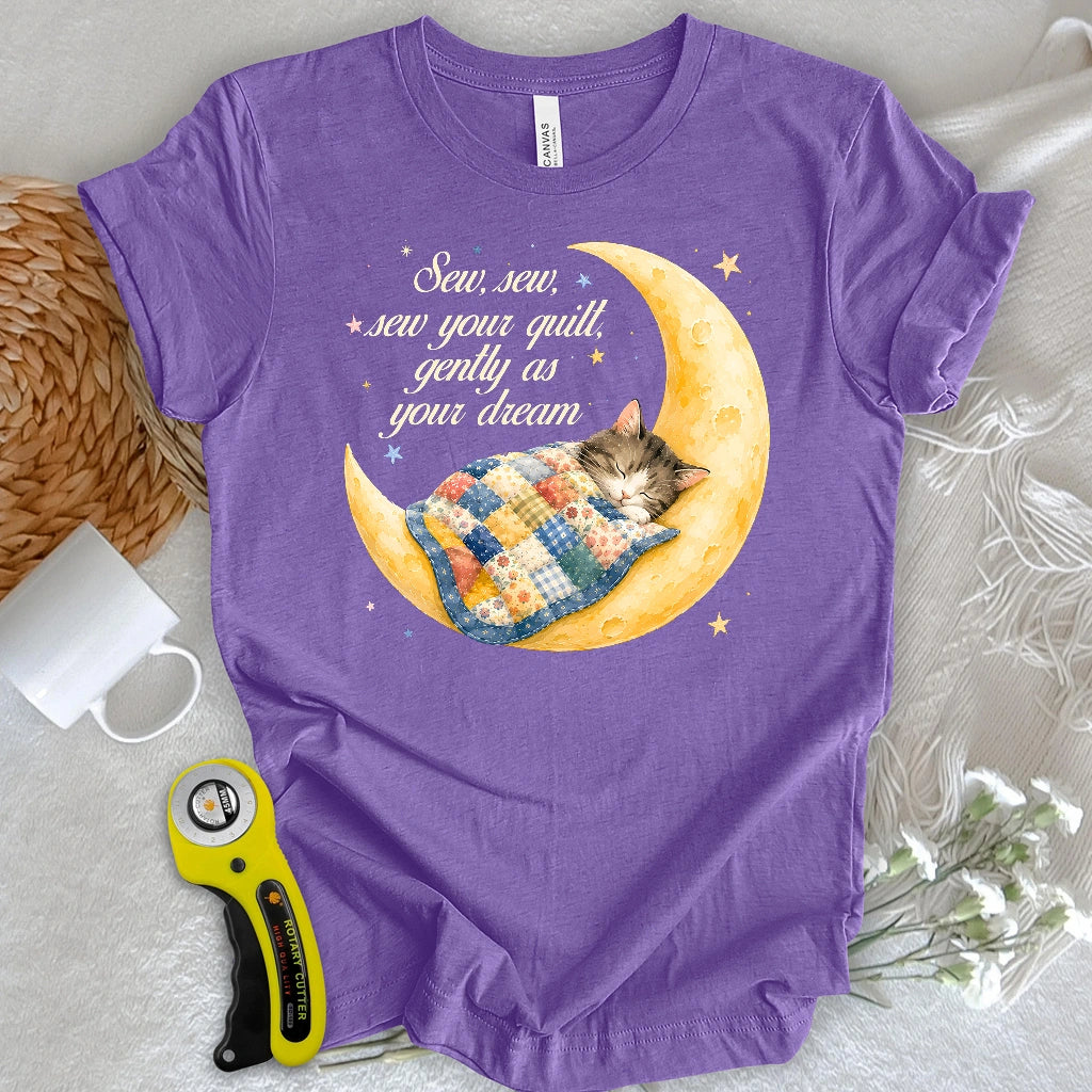 Sew, Sew, sew Your Quilt T-shirt