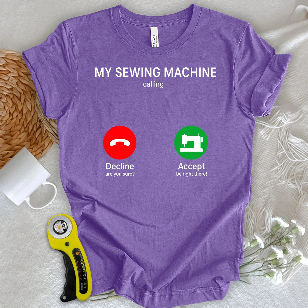 Sewing Machine Calling T-shirt
