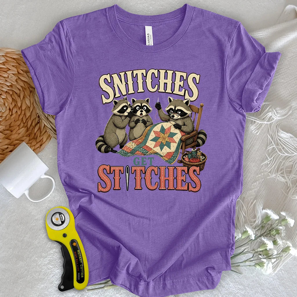 Snitches Get Stitches T-shirt