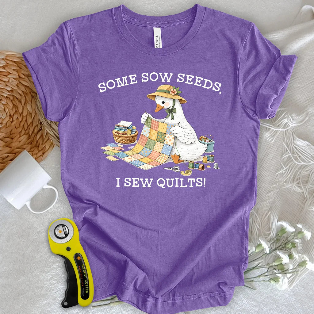 Sow Seeds, Sew Quilts T-shirt