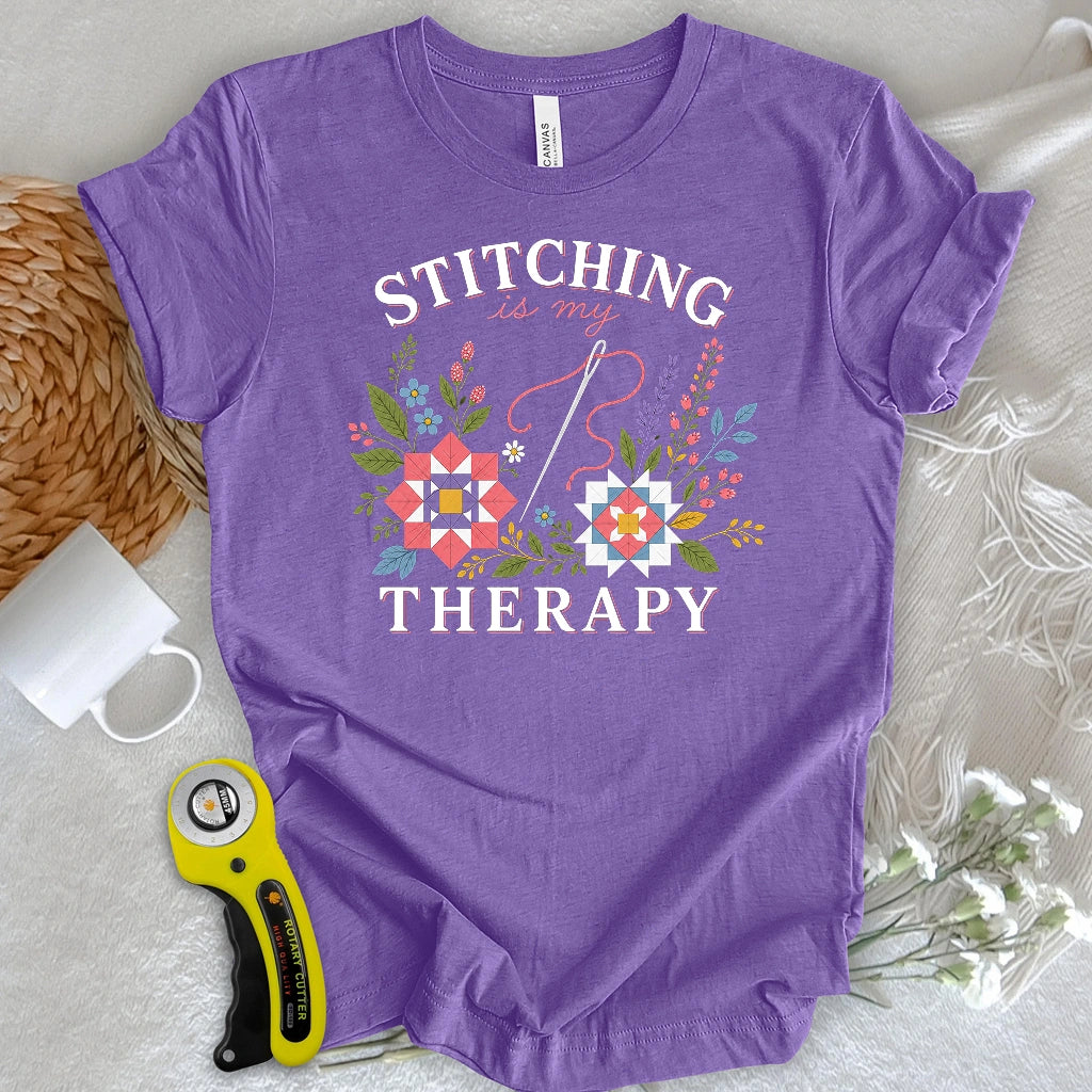 Stitching Is My Therapy T-shirt