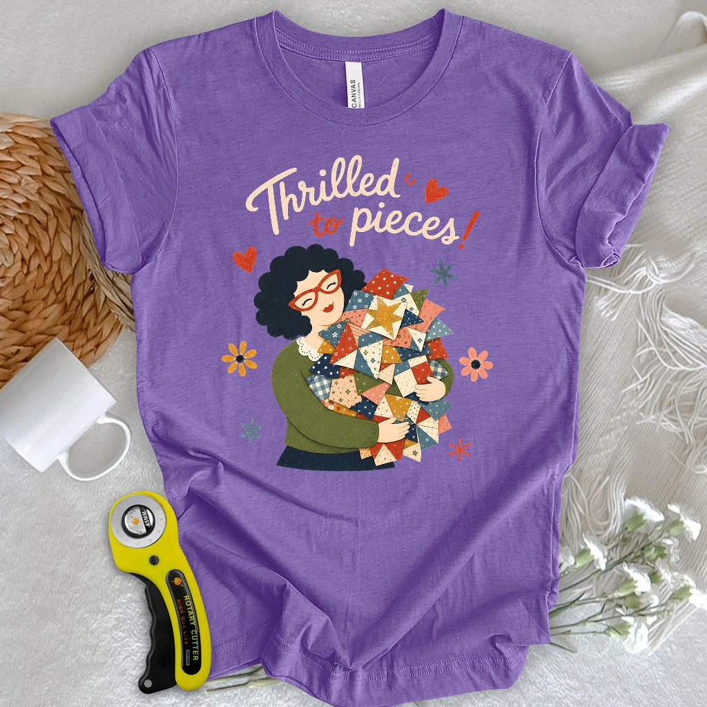 Thrilled To Pieces! T-shirt