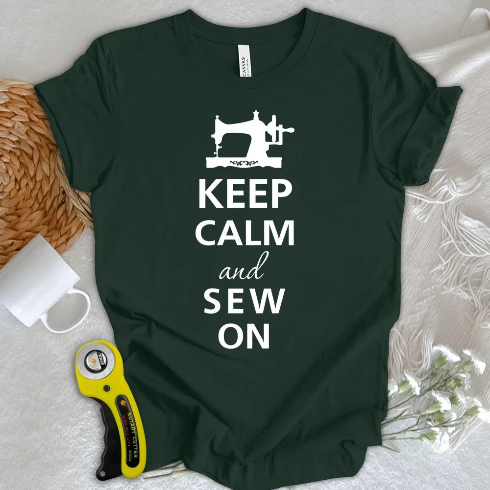 Keep Calm And Sew T-shirt