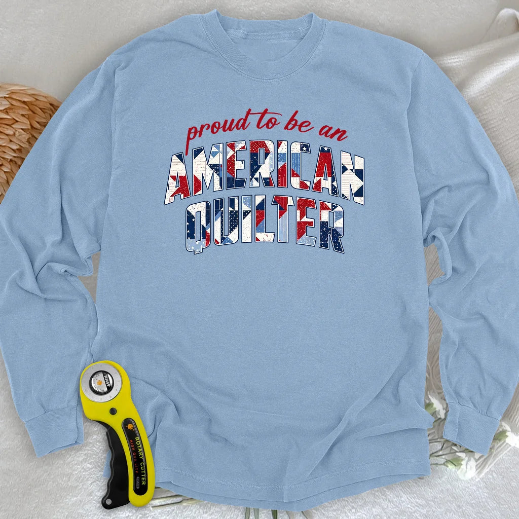 American Quilter Long Sleeve T-shirt