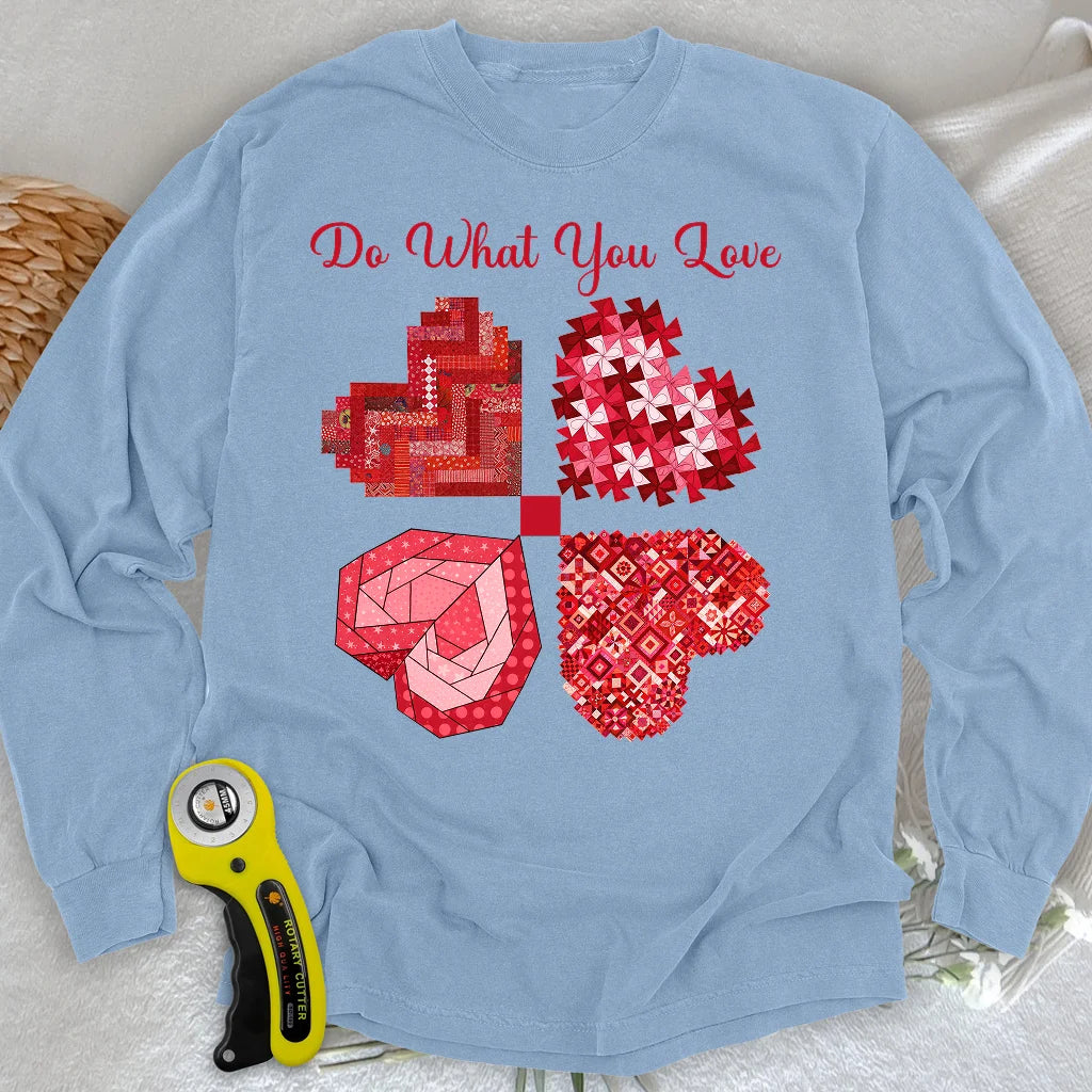 Do What You Love Langarm-T-Shirt