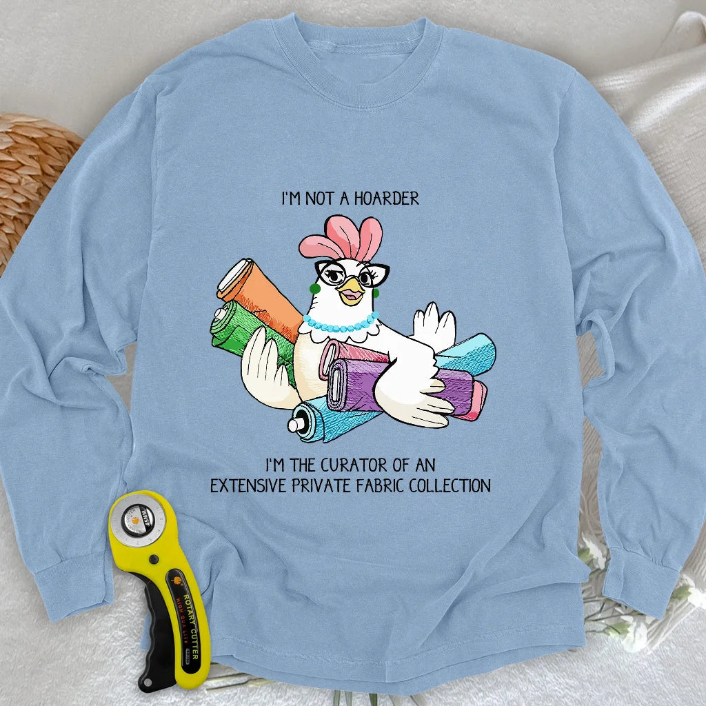 Fabric Hoarder Long Sleeve T-shirt