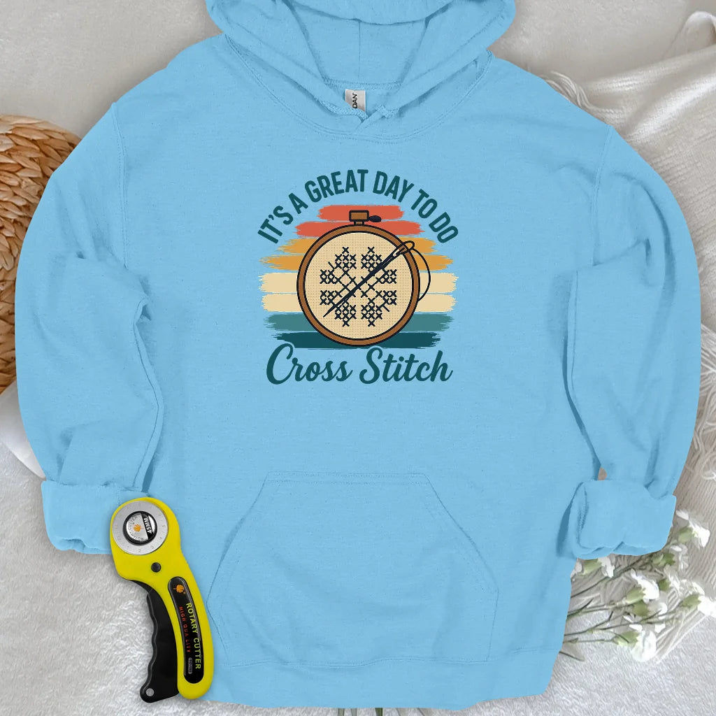 Great Day to Stitch Hoodie