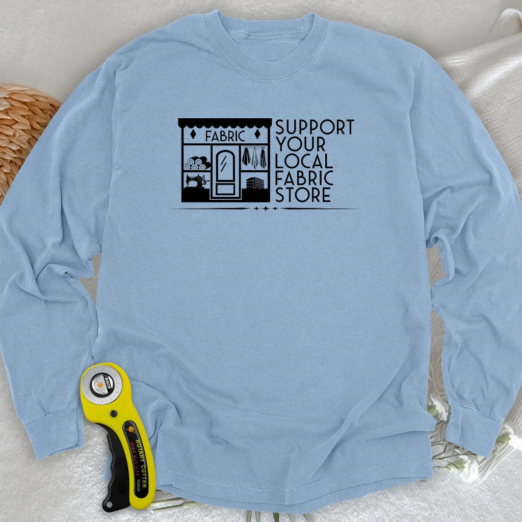 Local Fabric Store Long Sleeve T-shirt