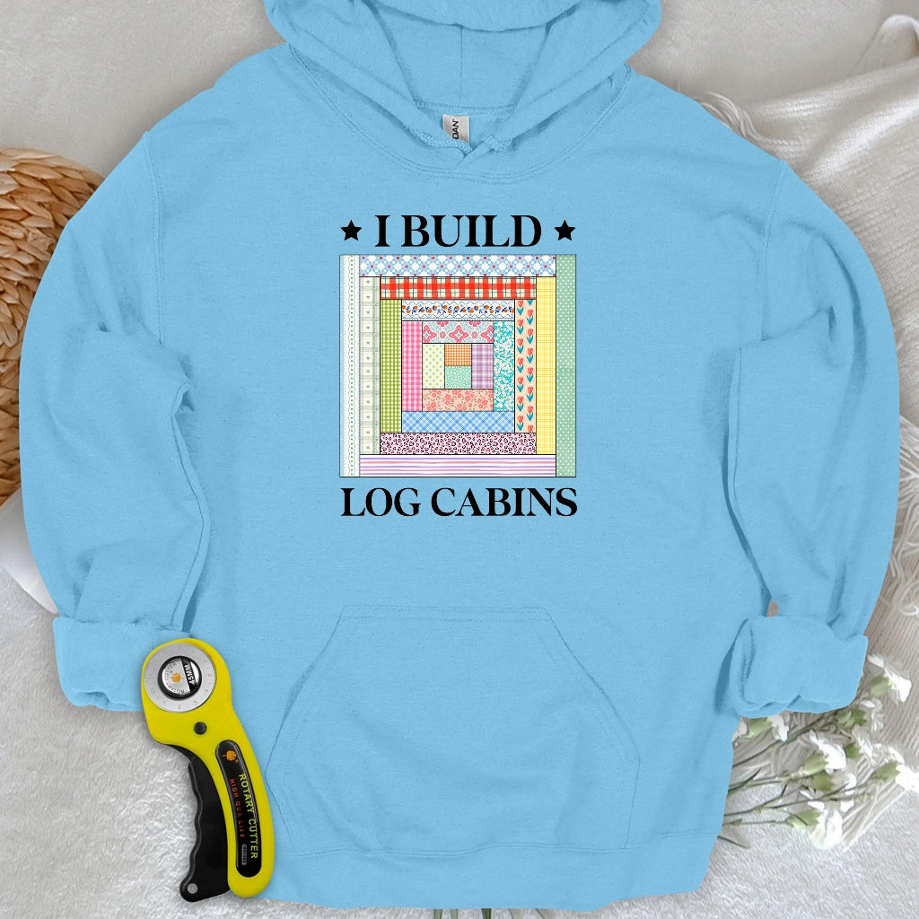 Log Cabin Builder Hoodie