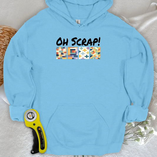 Oh Scrap! Hoodie