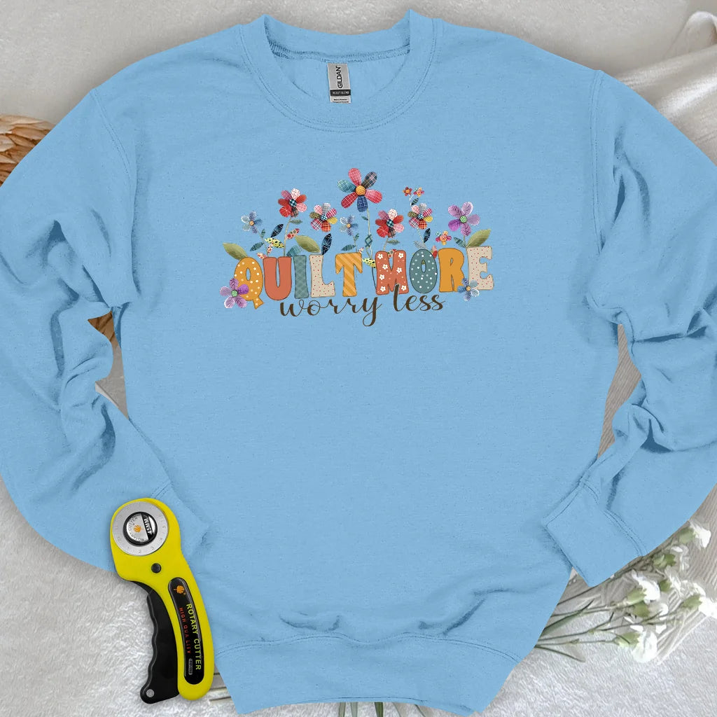 Quilt More Sweatshirt