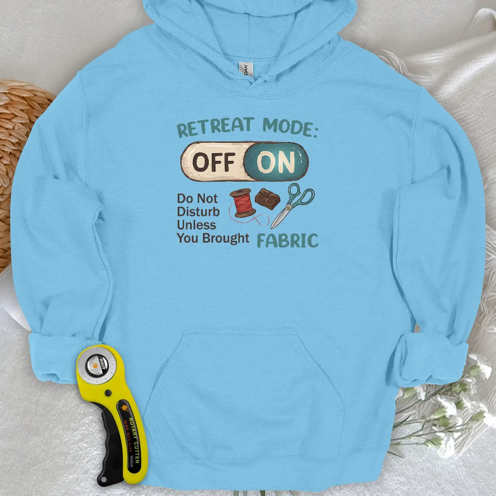 Retreat Mode: ON Hoodie