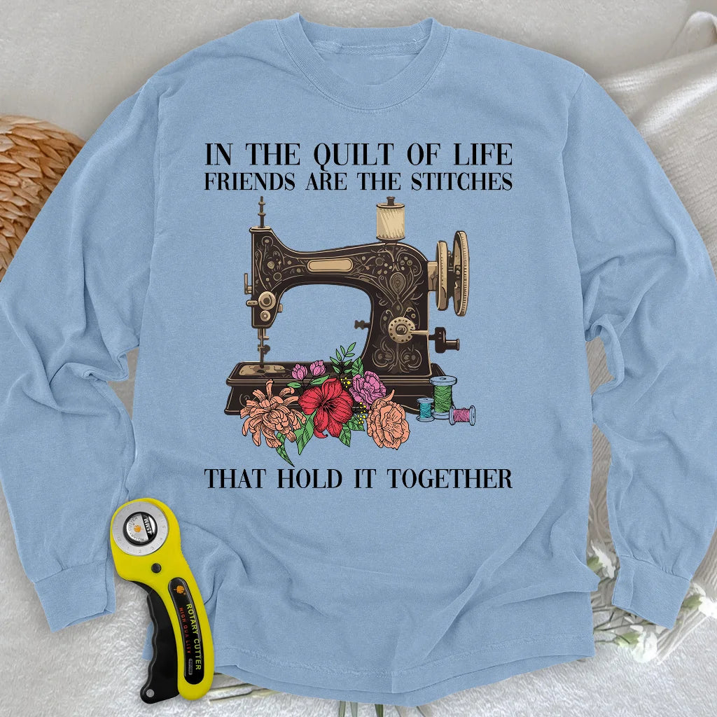 The Quilt Of Life Long Sleeve T-shirt