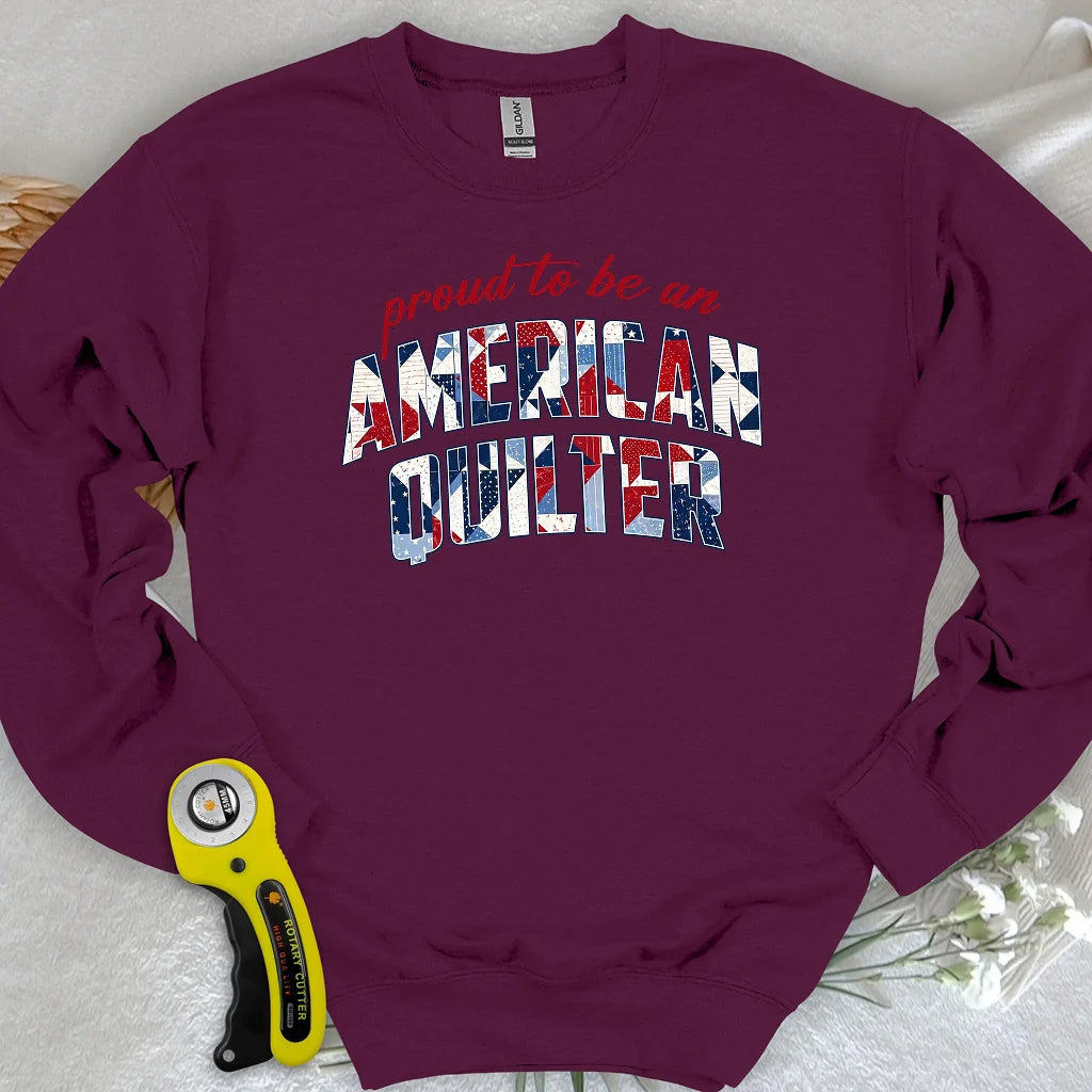 American Quilter Sweatshirt