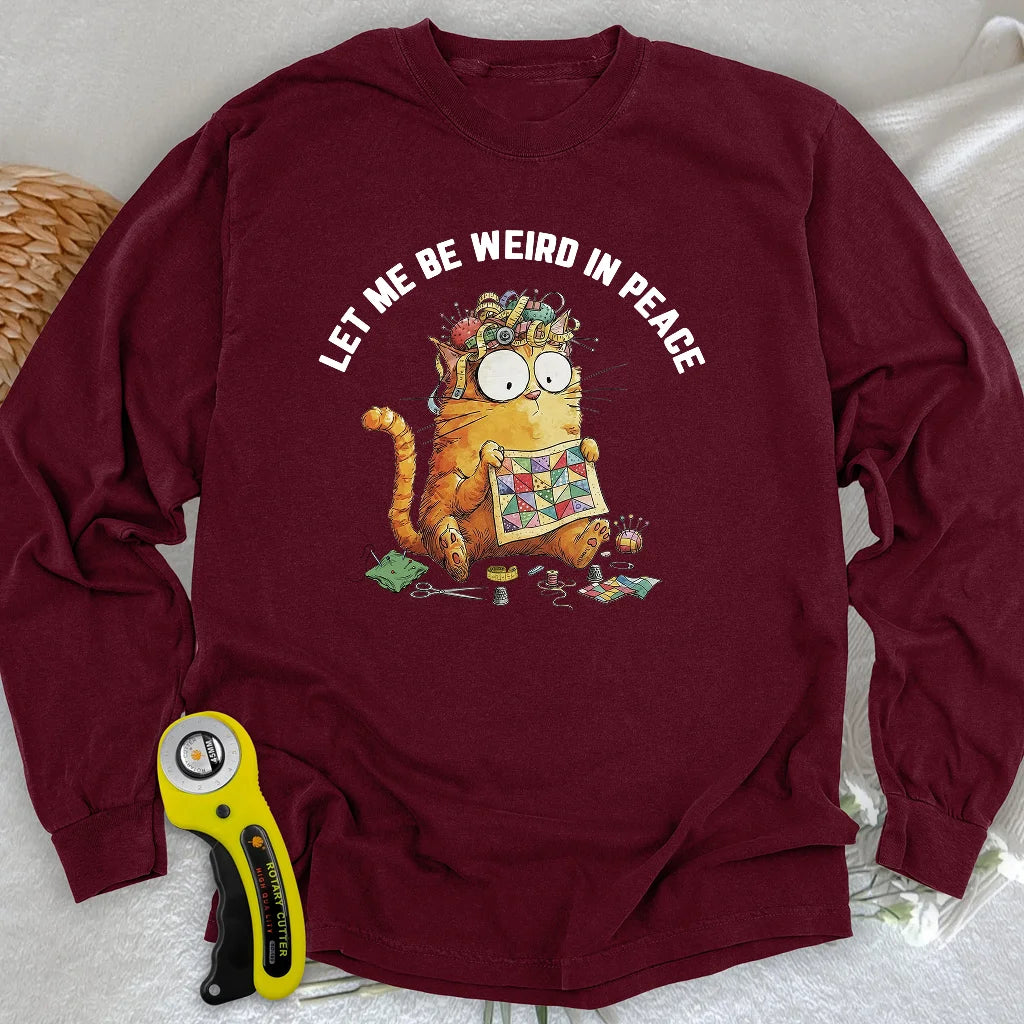 Be Weird Langarm-T-Shirt