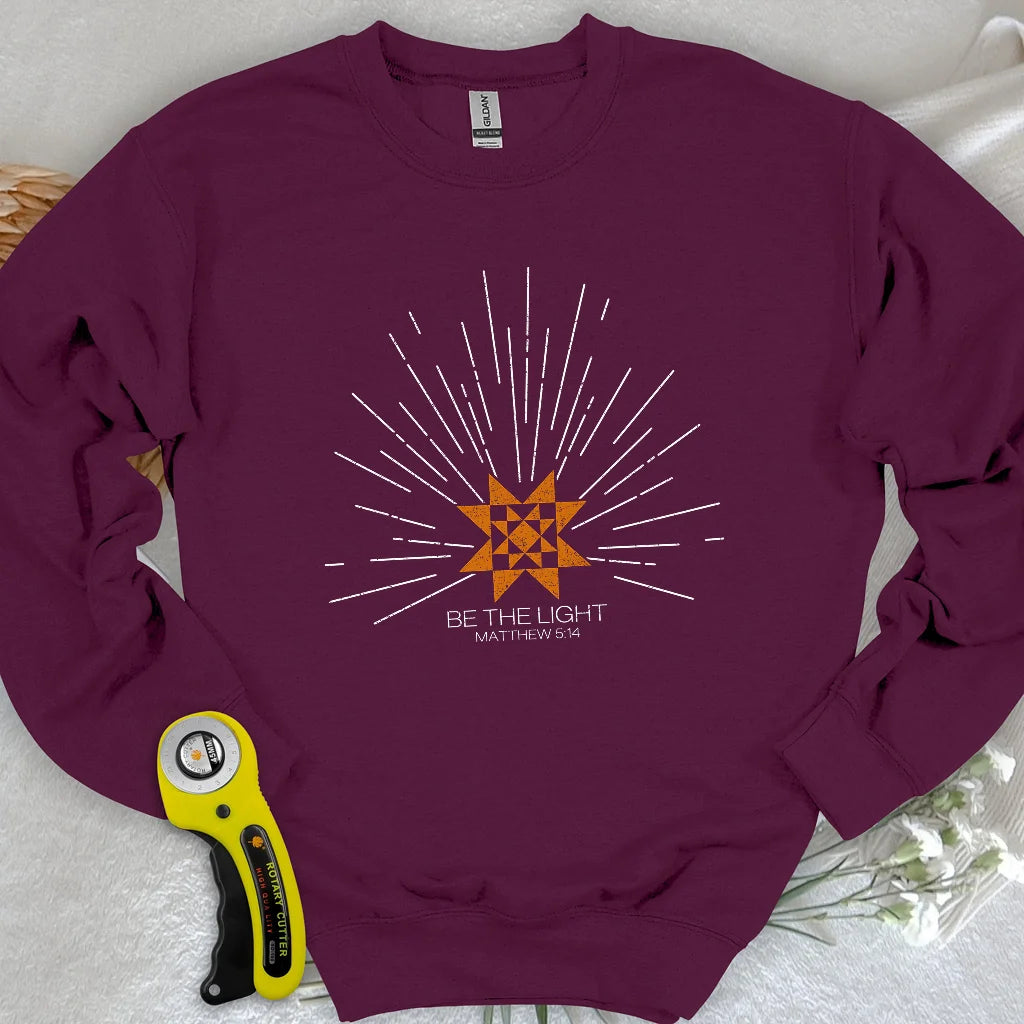 Be the Light Sweatshirt