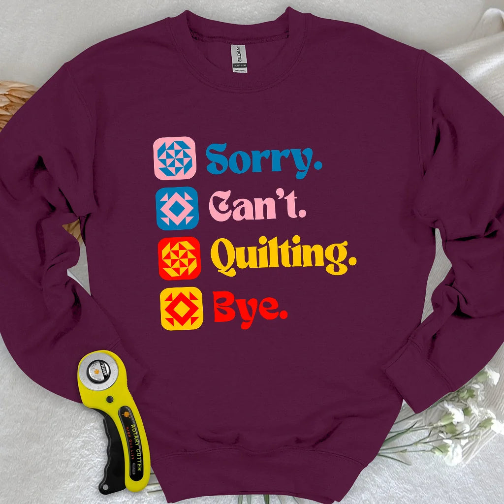 Sweat-shirt Je peux pas j'ai quilting