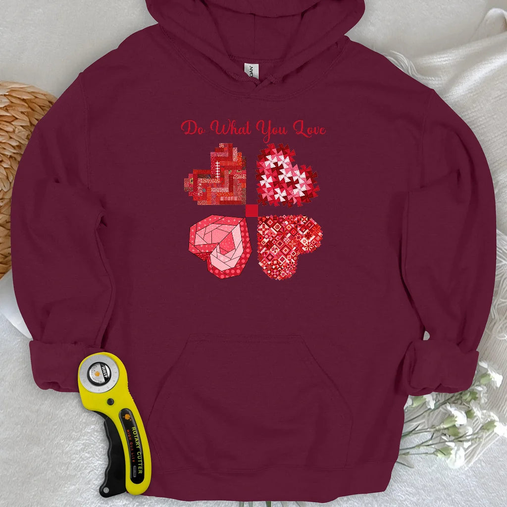 Sweat à capuche « Faites ce que vous aimez »