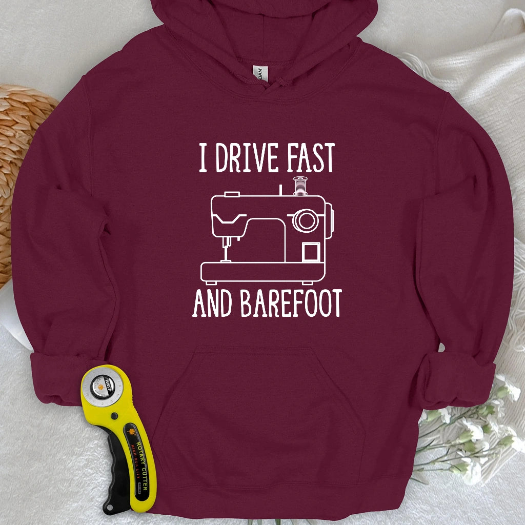 Drive Fast And Barefoot Hoodie