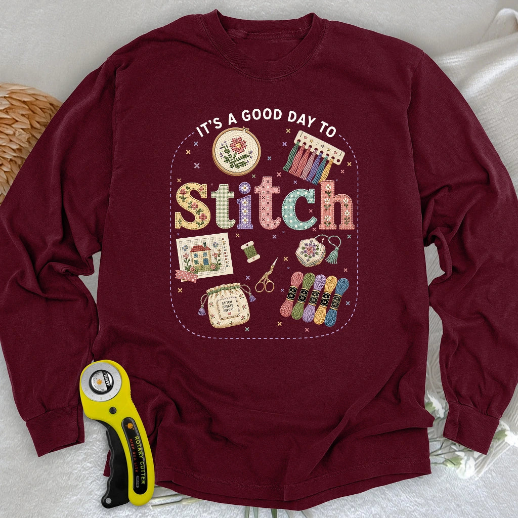 Good Day To Cross Stitch Long Sleeve T-shirt