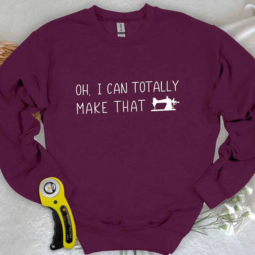 Ich kann dieses Sweatshirt anfertigen