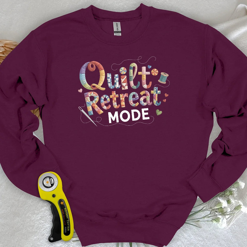Quilt Retreat Mode Sweatshirt