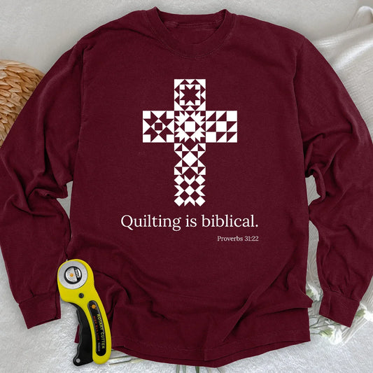 Quilting is biblical Long Sleeve T-shirt