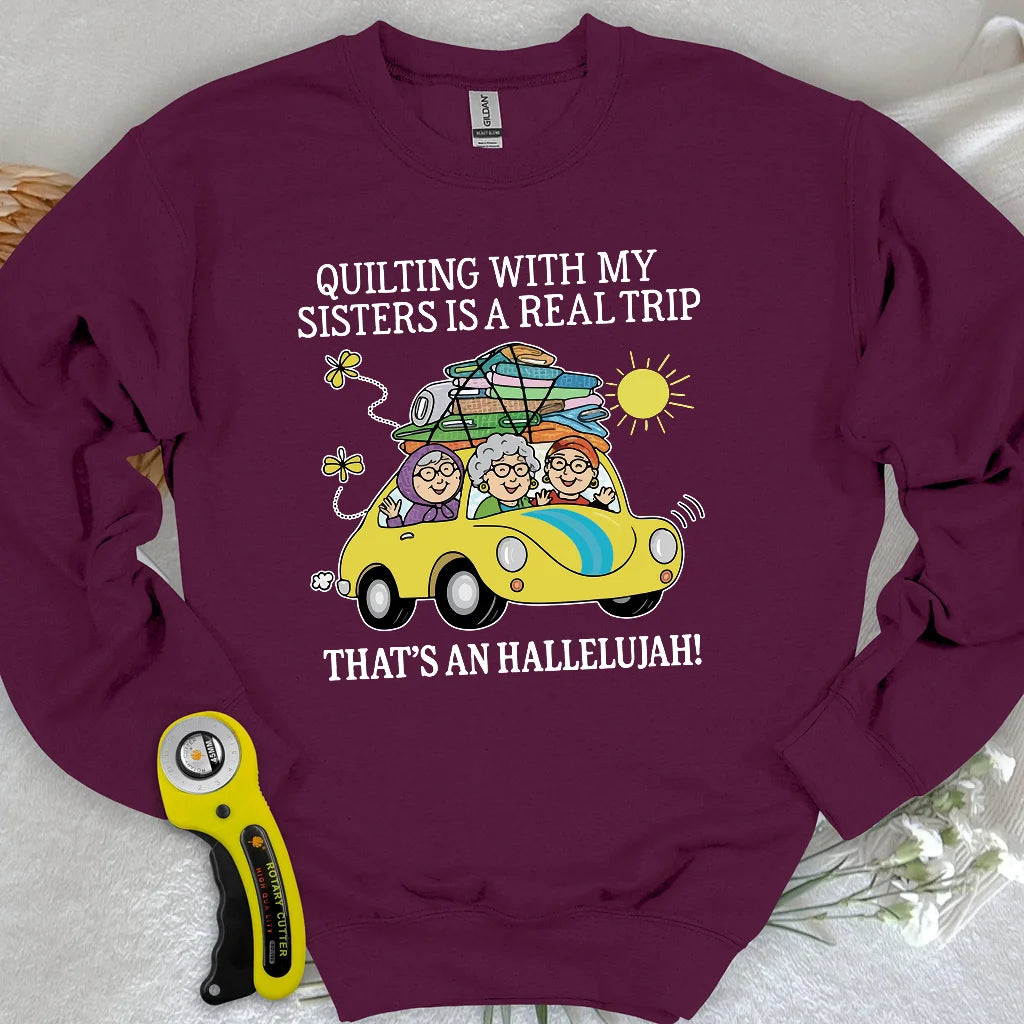 That's an Hallelujah! Sweatshirt