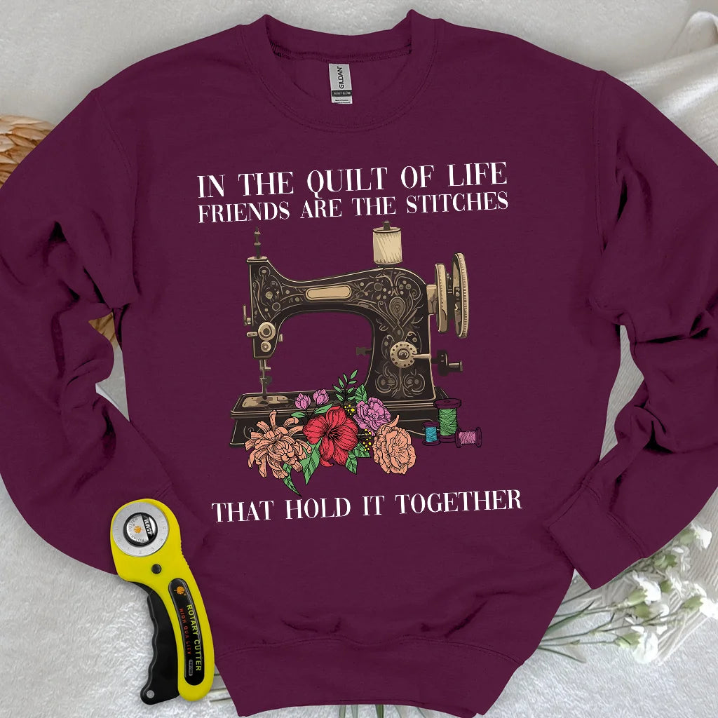 The Quilt Of Life Sweatshirt