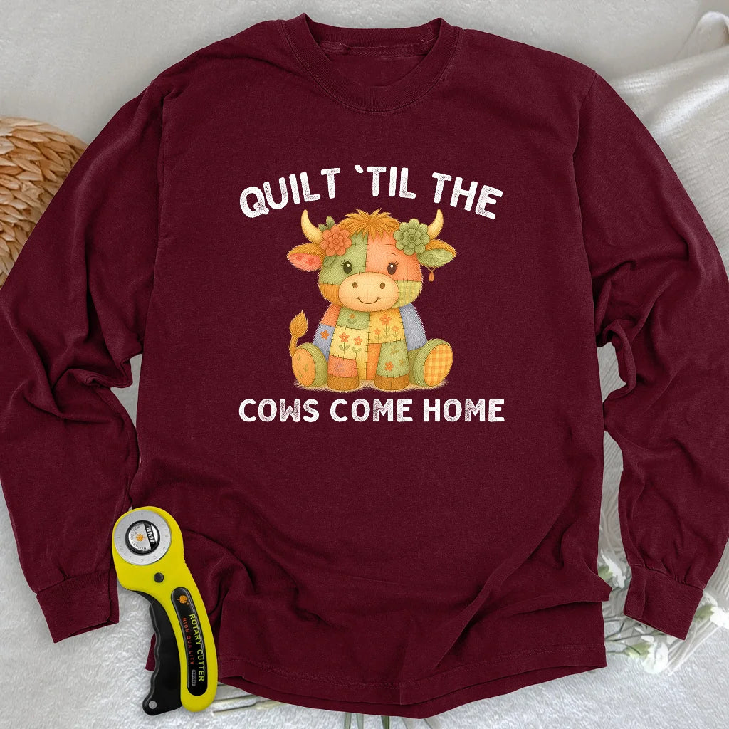 Til The Cows Come Home Langarm-T-Shirt