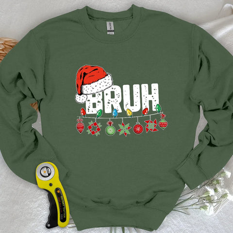 Sweat-shirt Bruh