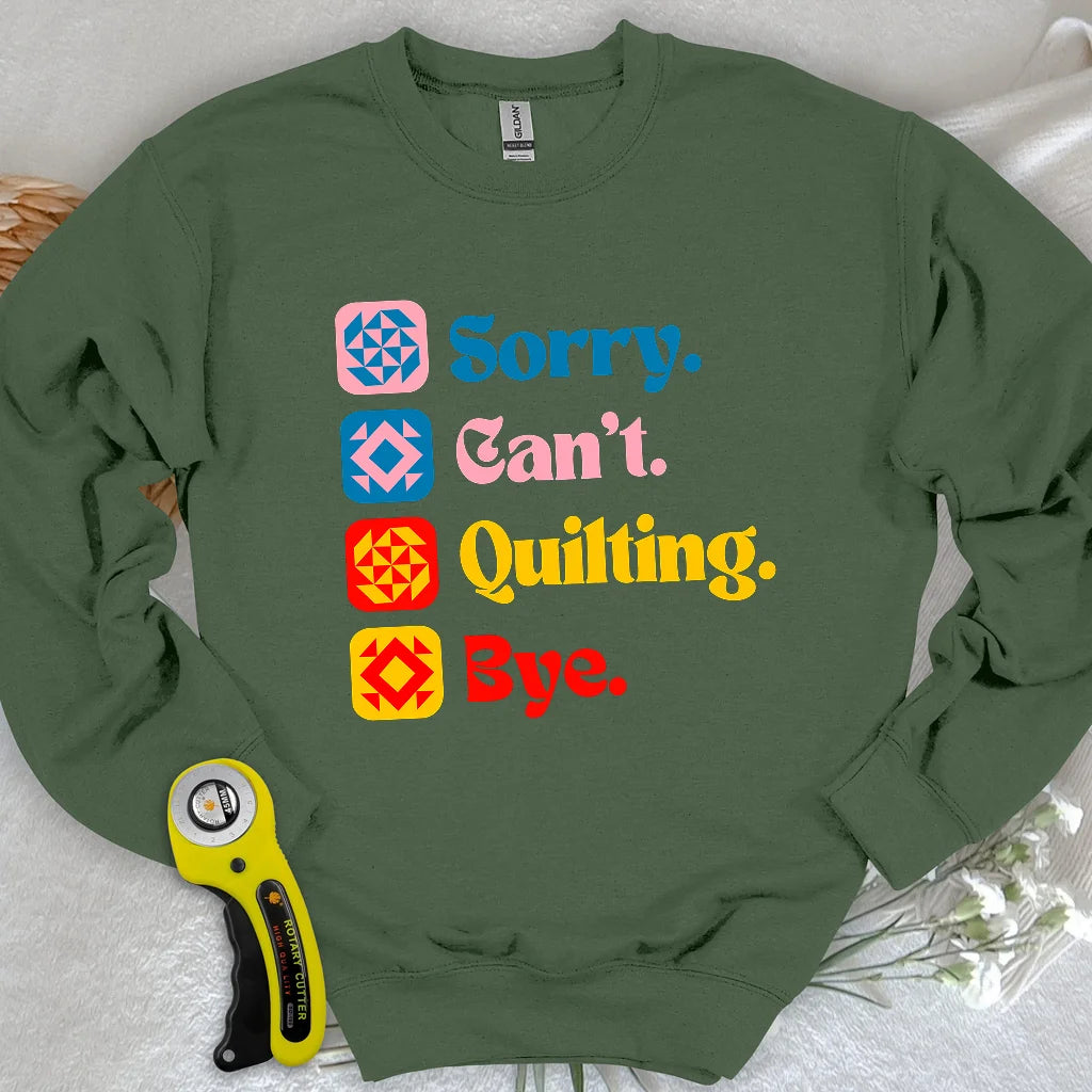 Sweat-shirt Je peux pas j'ai quilting