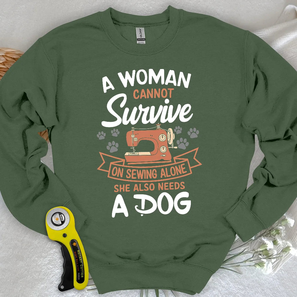 Can’t Sew Without My Dog Sweatshirt