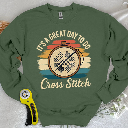 Ein toller Tag zum Sticken Sweatshirt