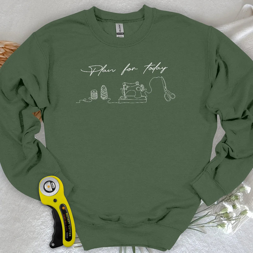 Plan für heute: Sweatshirt