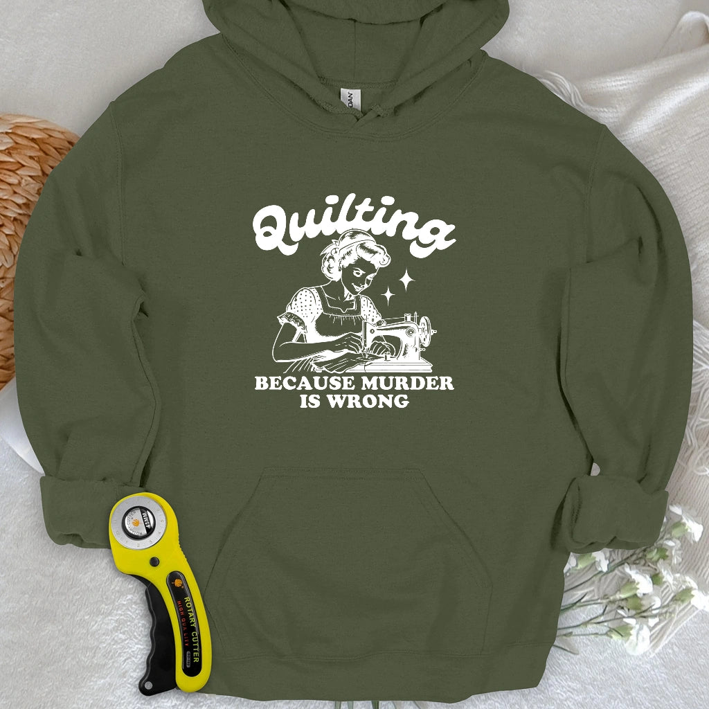 Quilting Not Murder Hoodie