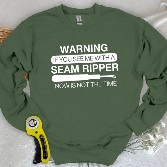 Seam Ripper Warning Sweatshirt