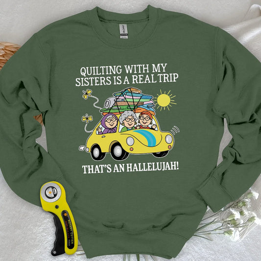 That's an Hallelujah! Sweatshirt